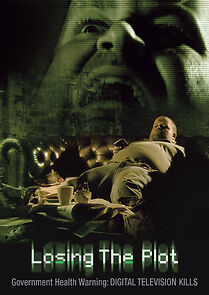 Watch Losing the Plot (Short 2007)