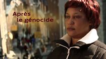 Watch Après le génocide