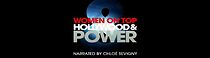 Watch Women on Top: Hollywood and Power