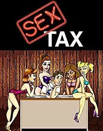Watch Sex Tax: Based on a True Story