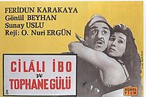 Watch Cilali Ibo ve Tophane Gülü