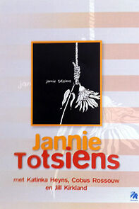 Watch Jannie totsiens