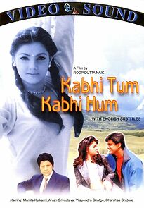 Watch Kabhie Tum Kabhie Hum