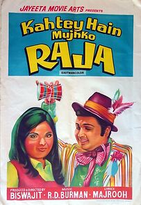 Watch Kahtey Hain Mujhko Raja