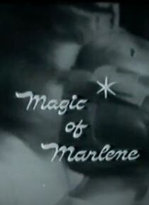 Watch Magic of Marlene