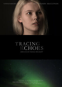 Watch Tracing Echoes (Short 2013)