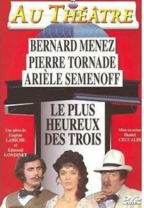 Watch Le plus heureux des trois