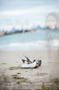 Watch The Night Before the Morning After (Short 2013)