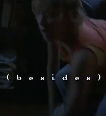 Watch Besides (Short 2005)