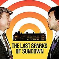 Watch The Last Sparks of Sundown