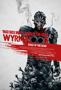 Watch Wyrmwood: Road of the Dead
