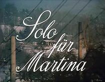 Watch Solo für Martina