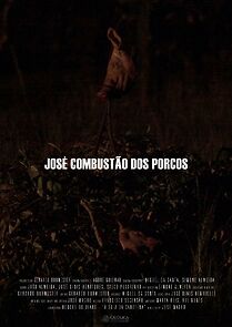 Watch José Combustão dos Porcos (Short 2013)