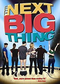 Watch The Next Big Thing