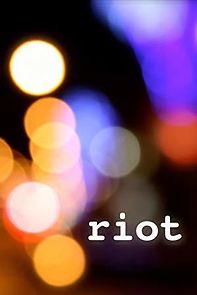 Watch Riot