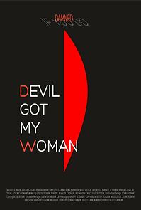 Watch Devil Got My Woman (Short 2013)