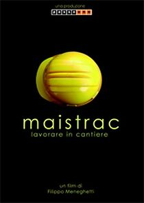 Watch Maistrac: Lavorare in cantiere