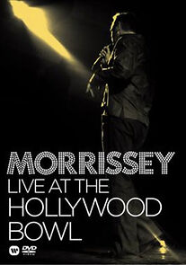 Watch Morrissey: Live at the Hollywood Bowl
