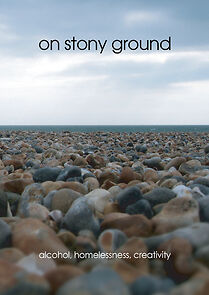 Watch On Stony Ground (Short 2009)