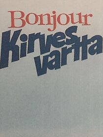 Watch Bonjour kirvesvartta