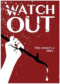 Watch Watch Out (Short 2014)