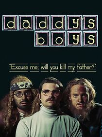 Watch Daddy's Boys (Short 2013)