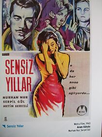 Watch Sensiz yillar