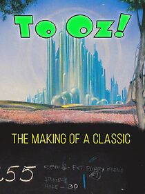 Watch To Oz! The Making of a Classic