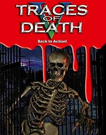 Watch Traces of Death V: Back in Action
