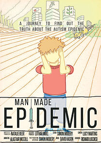 Watch Man Made Epidemic