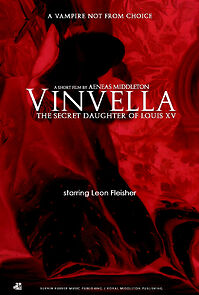 Watch Vinvella: The Secret Daughter of Louis XV (Short 2010)