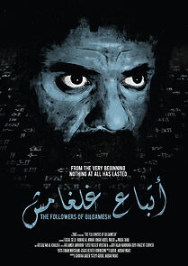 Watch The Followers of Gilgamesh (Short 2016)