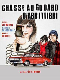 Watch La Chasse au Godard d'Abbittibbi