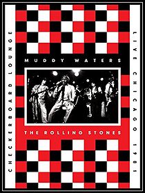 Watch Muddy Waters and the Rolling Stones: Live at the Checkerboard Lounge 1981