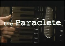 Watch The Paraclete (Short 1996)
