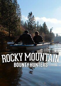 Watch Rocky Mountain Bounty Hunters