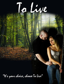 Watch To Live (Short 2015)