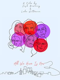 Watch All We Have Is Now
