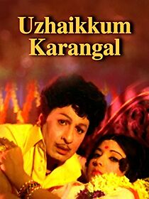 Watch Uzhaikum Karangal