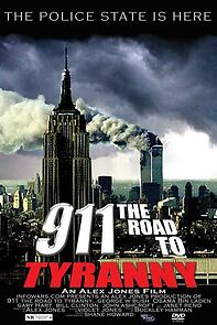 Watch 9/11: The Road to Tyranny