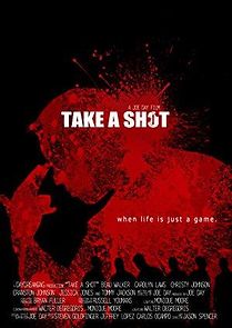 Watch Take a Shot