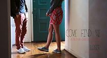 Watch Come Find Me (Short 2013)