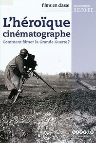 Watch L'héroïque cinématographe