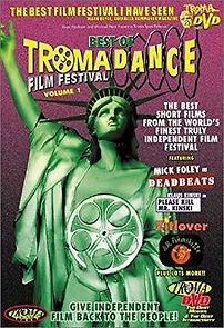 Watch The Best of Tromadance Film Festival, Volume 1