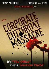 Watch The Corporate Cut Throat Massacre
