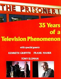 Watch The Prisoner: 35 Years of a Television Phenomenon