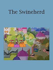 Watch The Swineherd (Short 1975)