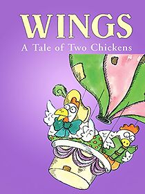 Watch Wings: A Tale of Two Chickens (Short 1991)