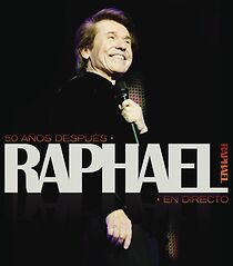 Watch Especial Raphael. 50 años después (TV Special 2008)