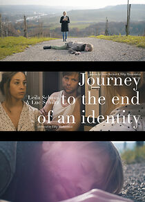 Watch Journey to the End of an Identity (Short 2015)